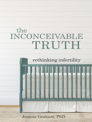 cover image of The Inconceivable Truth
